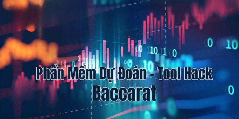 Tool hack Baccarat hiện nay cho phép anh em dùng miễn phí 